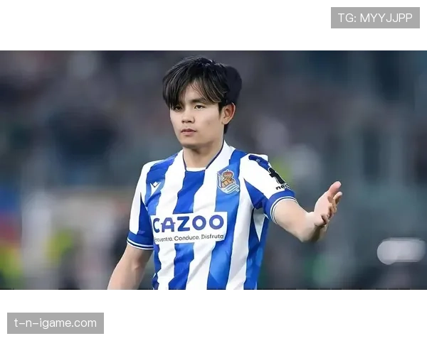 久保建英西甲出场达里程碑，状态回升彰显青春潜力