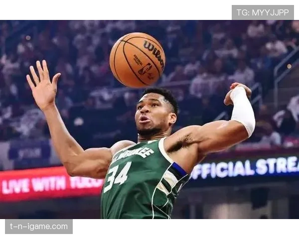 米德尔顿无球跑动提升得分爆发 超越字母哥关键时刻表现